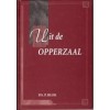 Blok, ds. P. Uit de opperzaal deel 1